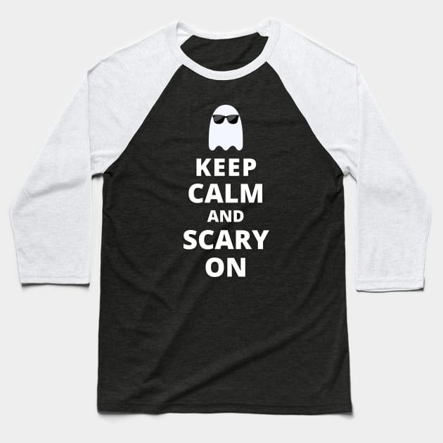 Keep Calm And Scary On Baseball T-Shirt by Kenny The Bartender's Tee Emporium